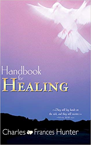Handbook For Healing PB - Charles & Francis Hunter